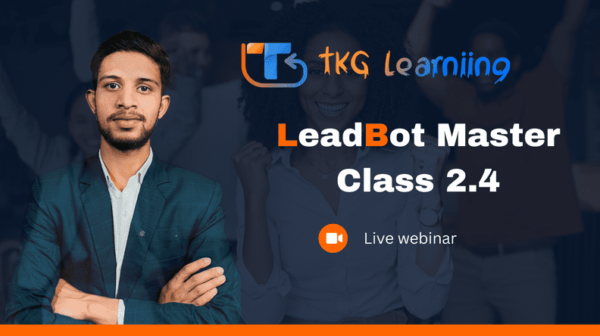 🚀 LeadBot Master Class – Master the Art of Automated Lead Generation! 🤖🔥